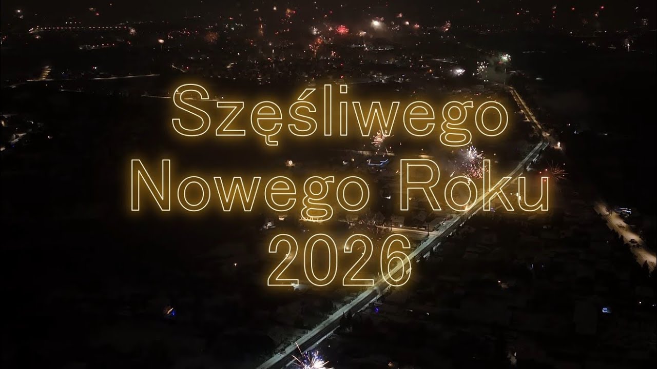 Sylwester 2025/2026 nad Sochaczewem z drona.