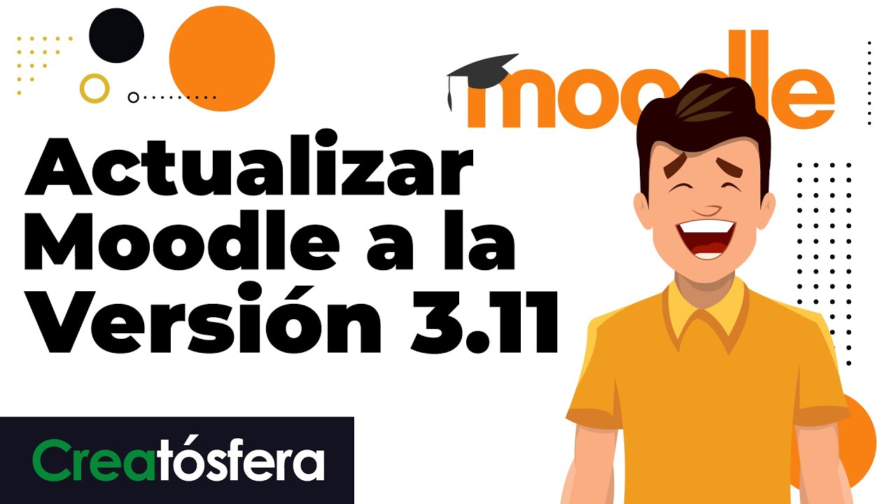 Actualizar Moodle desde la versión 3.6 en adelante a la 3.11