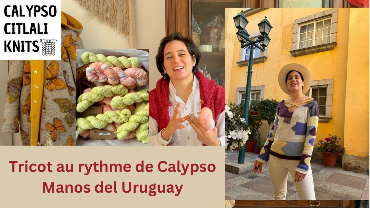 Tricot au rythme de Calypso n°12 nouvelles laines et nouveaux designs!