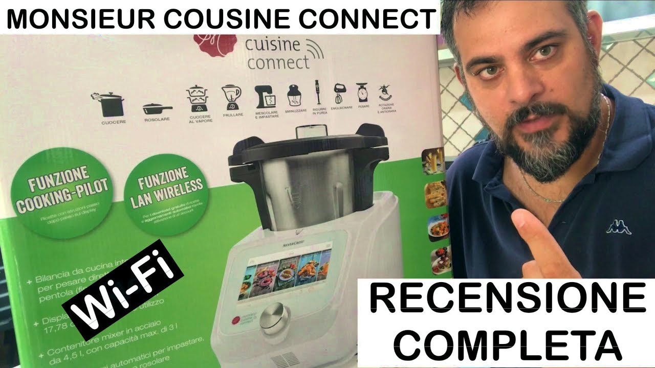 Monsieur Cousine Connect. Lidl. Silvercrest. RECENSIONE COMPLETA. bimby wi-fi wifi. Plus. display
