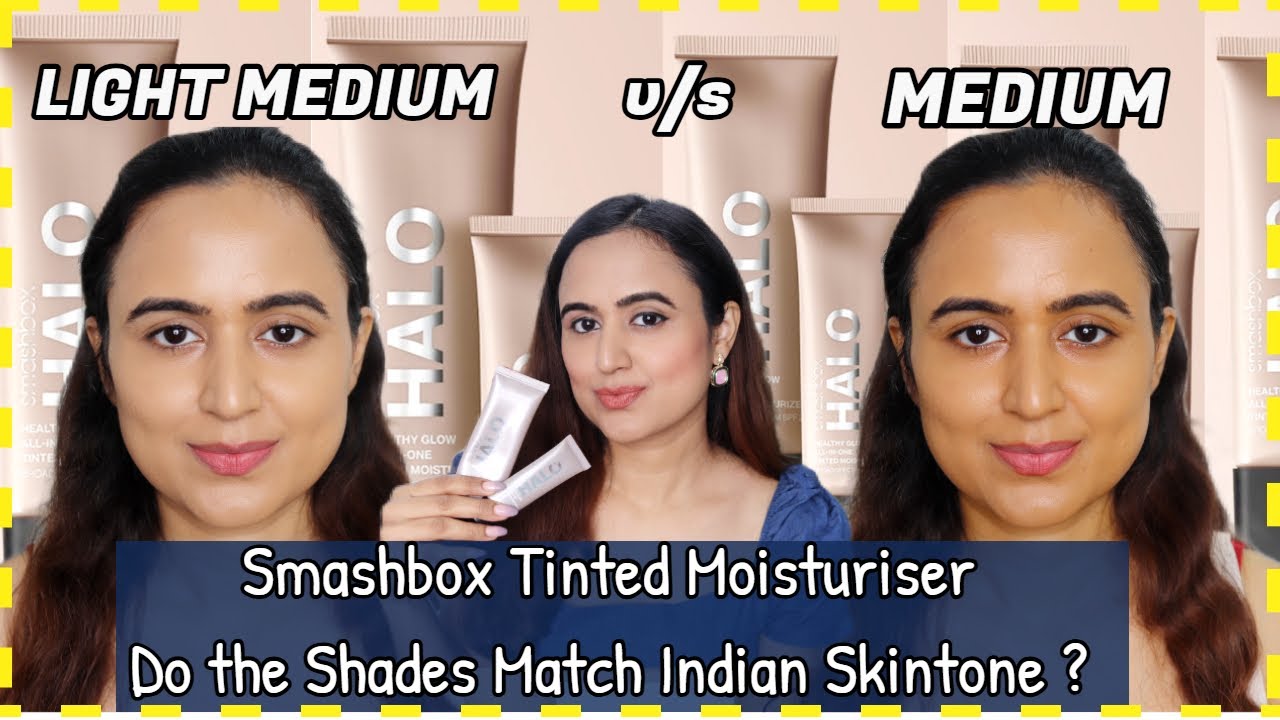SMASHBOX HALO GLOW Tinted Moisturizer Shades Comparison & Review | Waysheblushes
