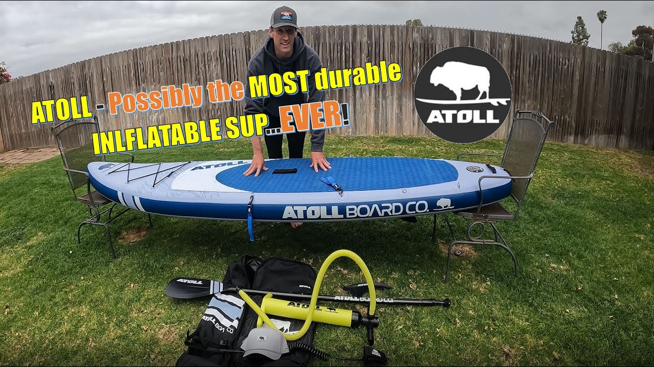 ATOLL - Possibly the MOST durable INLFLATABLE SUP...EVER!