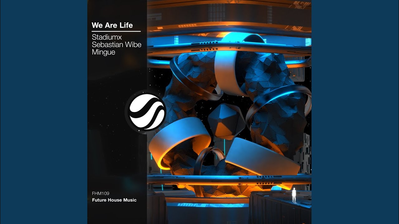 We Are Life (Extended Mix)