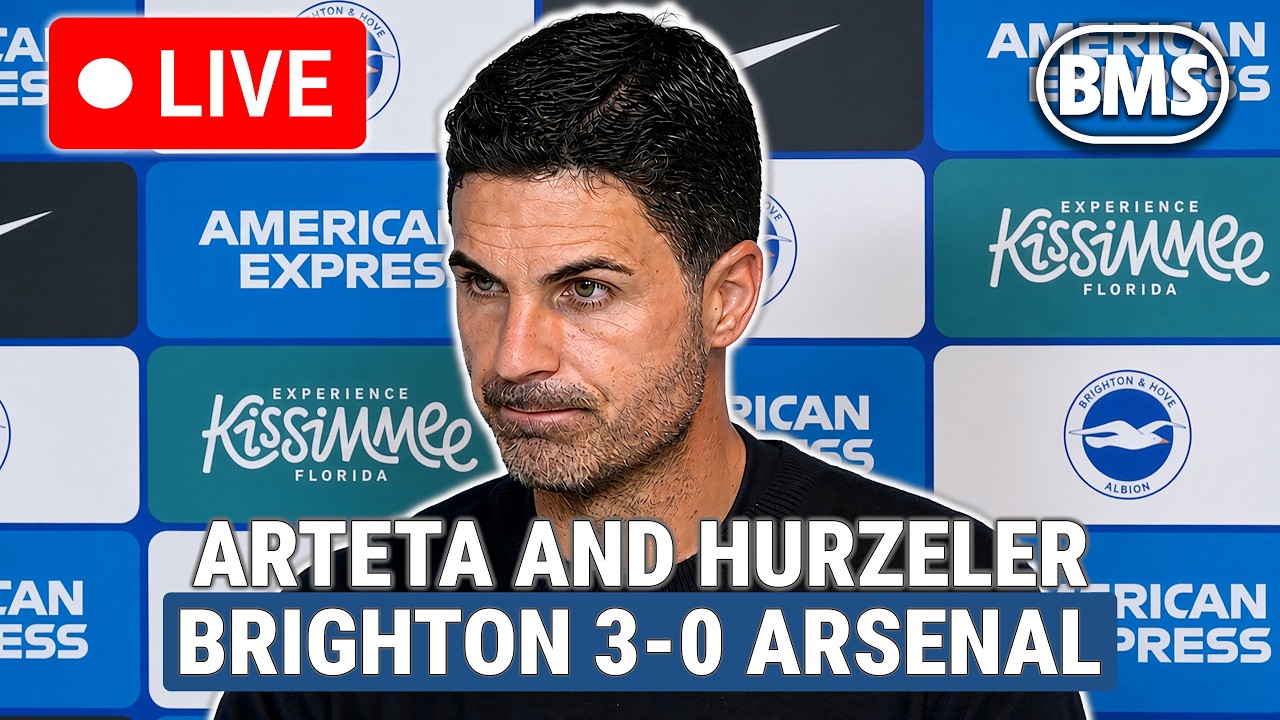 🔴 LIVE | Mikel Arteta and Fabian Hurzeler | Brighton 3-0 Arsenal | Premier League