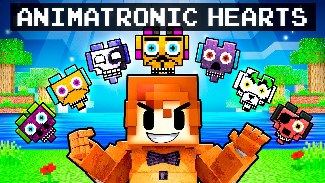 Minecraft But I Have ANIMATRONIC Hearts!