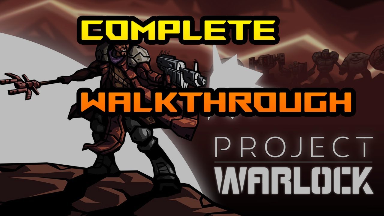 Project Warlock PS4 Walkthrough - Full Gameplay - No Commentary @1080p