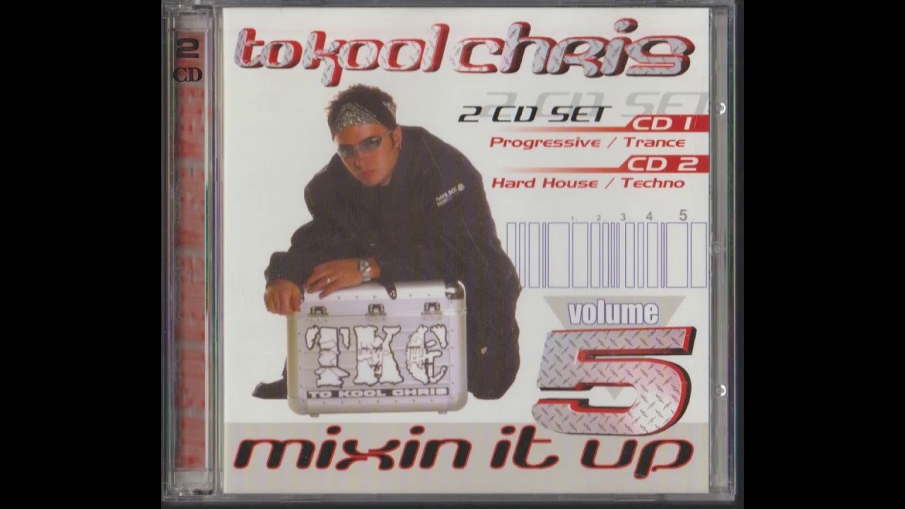 Too Kool Chris Mixing It Up Volume 5 Full Megamix Progressive Hard House Techno Trance