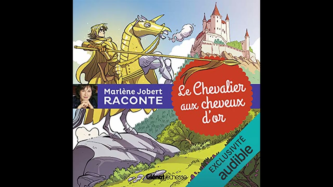 Livre audio: Le Chevalier aux cheveux d'or - Marlène Jobert Livre audio