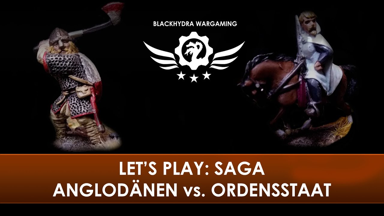 Let's Play: Saga - Battlereport - Anglodänen vs. Ordensstaat [DE/GER]