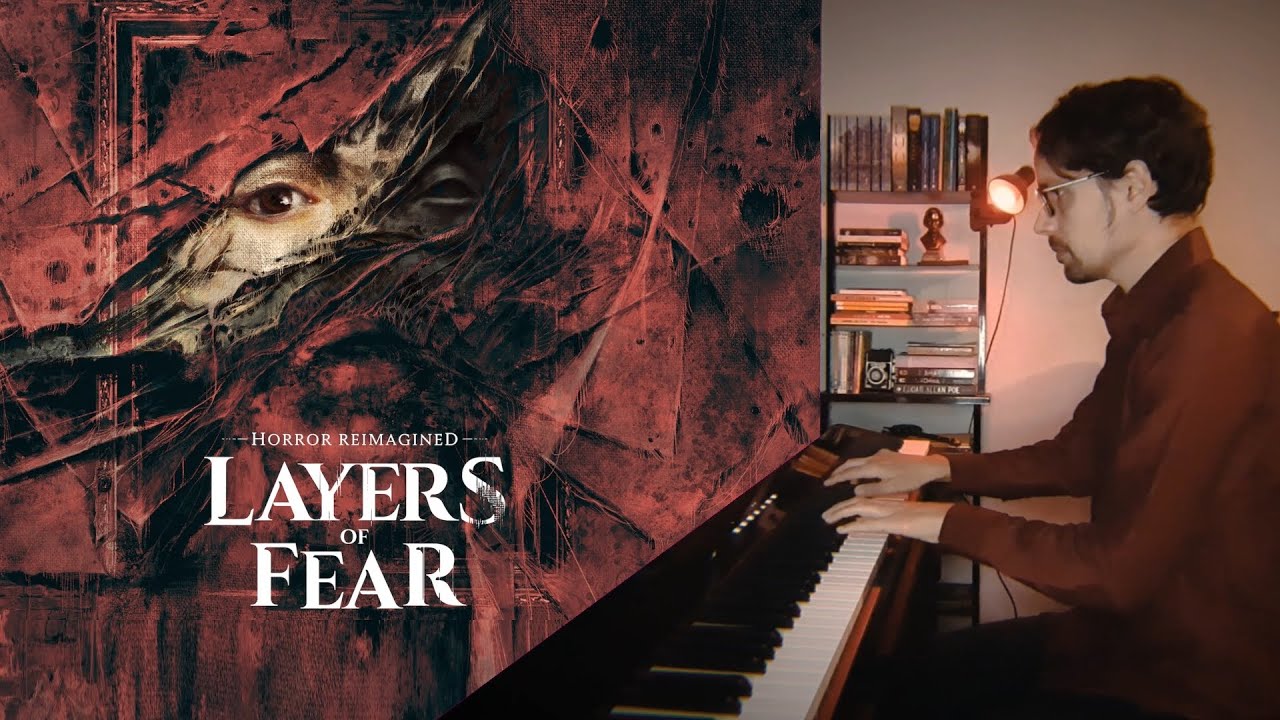 Layers of Fear - Main Theme (Piano)