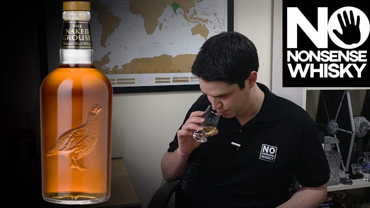 Naked Grouse Whisky | No Nonsense Whisky #158