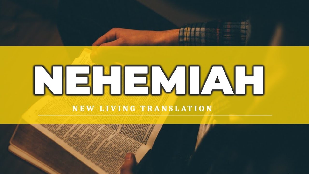 Nehemiah (NLT) - Audio Bible with Text