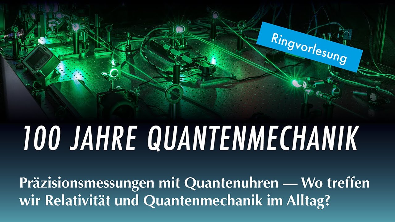 Präzisionsmessungen mit Quantenuhren: Wo treffen wir Relativität und Quantenmechanik im Alltag?