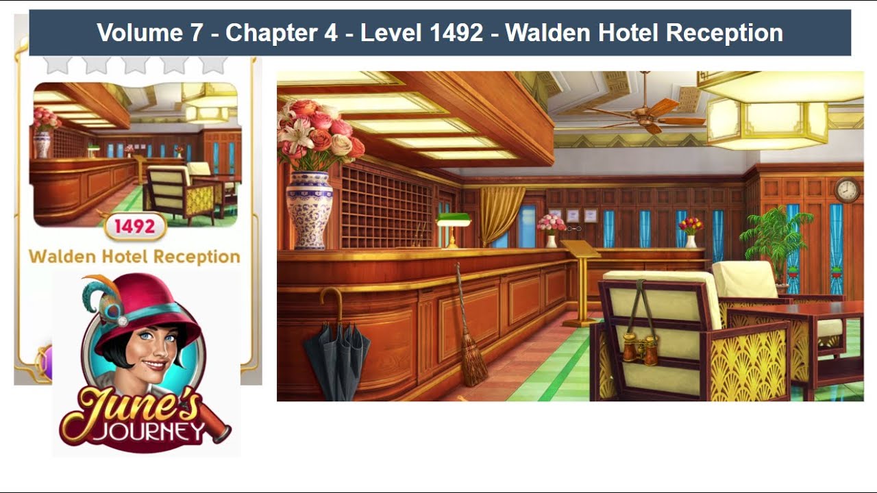 June's Journey - Vol 7 - Chap 4 - Level 1492 - Walden Hotel Reception (Complete Gameplay, in order)
