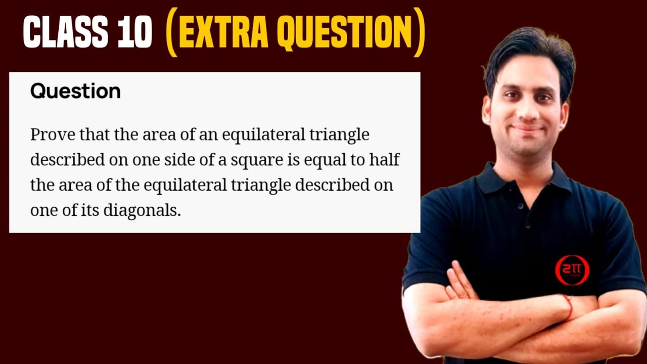Prove that the area of an equilateral triangle described on one side of a square is equal to half