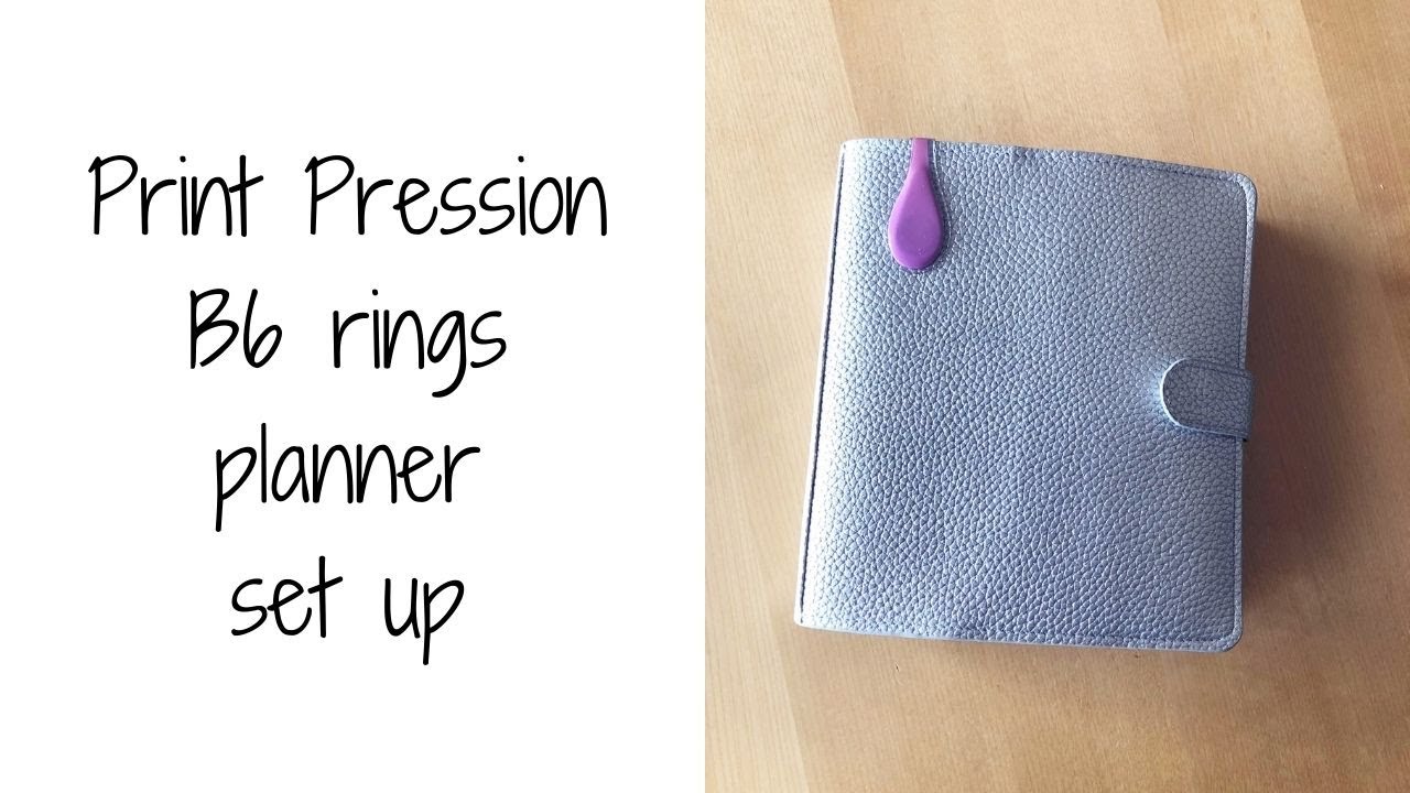 Print Pression B6 rings planner set up!