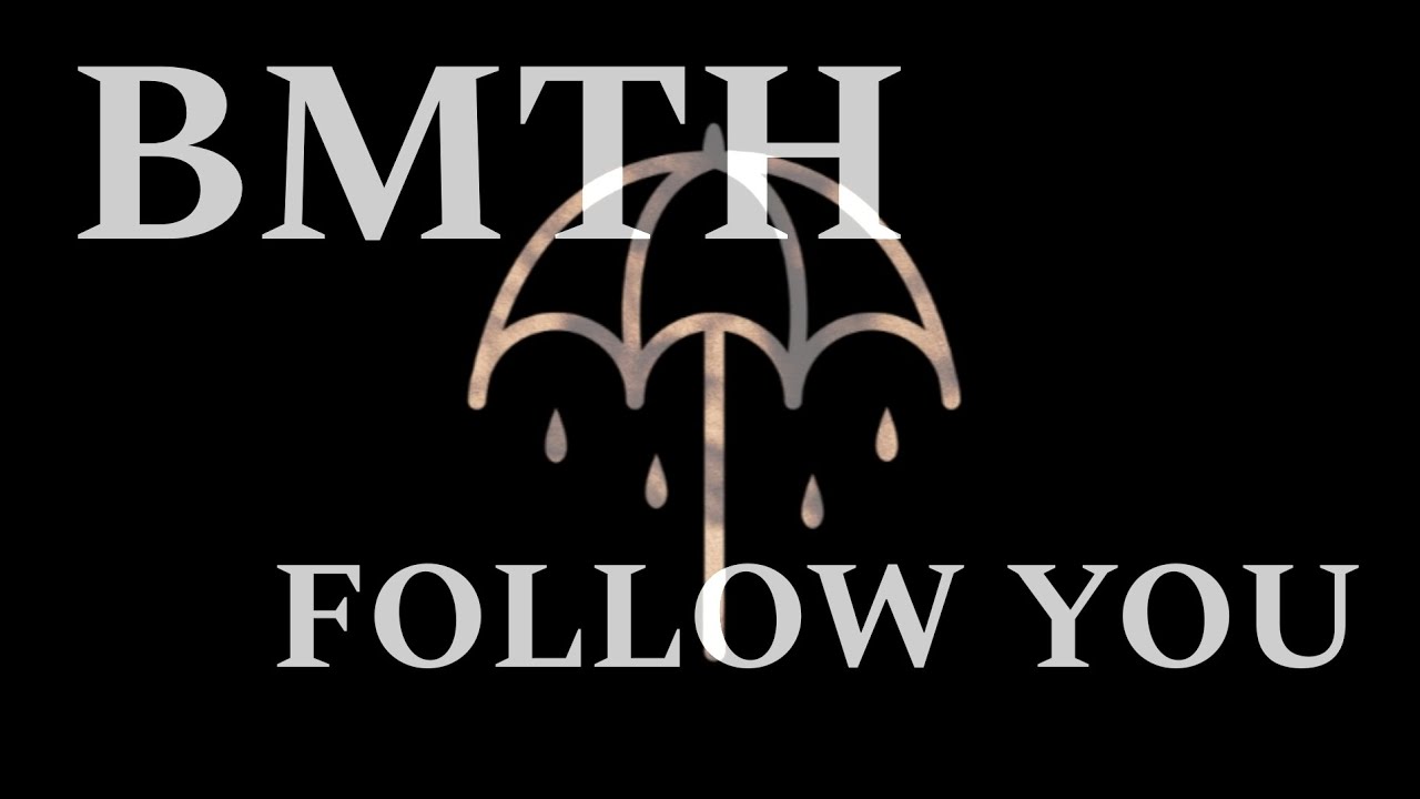 Bring Me The Horizon - Follow You (Acoustic Version)