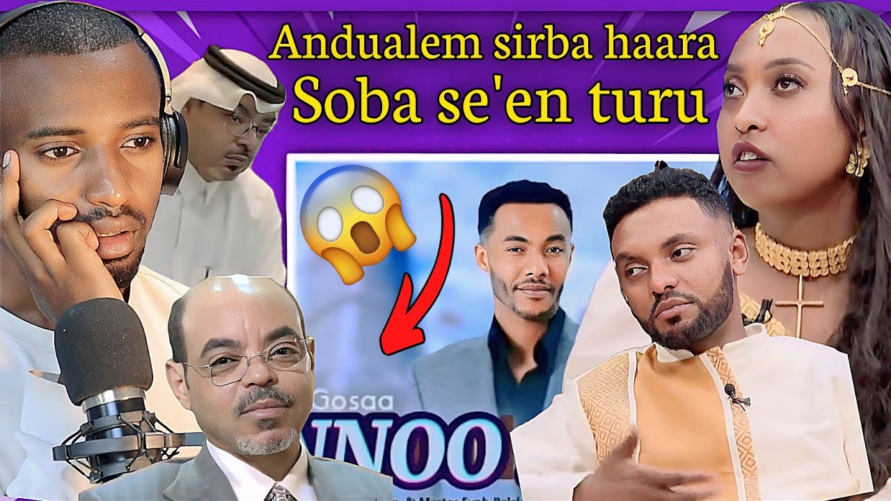 🔴Andualem gosa sirba haara base kana soba se'en ture