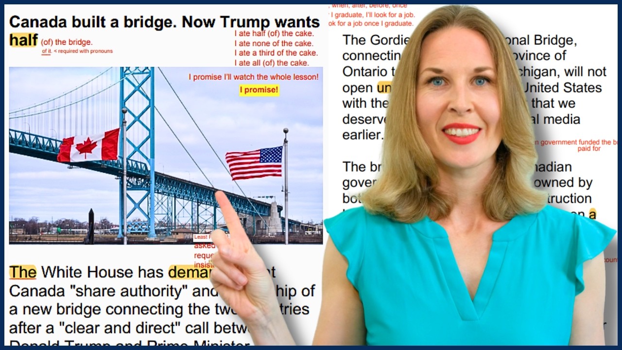 Trump Wants Canada’s Bridge 🇺🇸🇨🇦 Learn English with the News