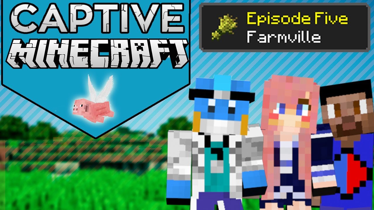Farmville | Captive Minecraft | Ep. 5