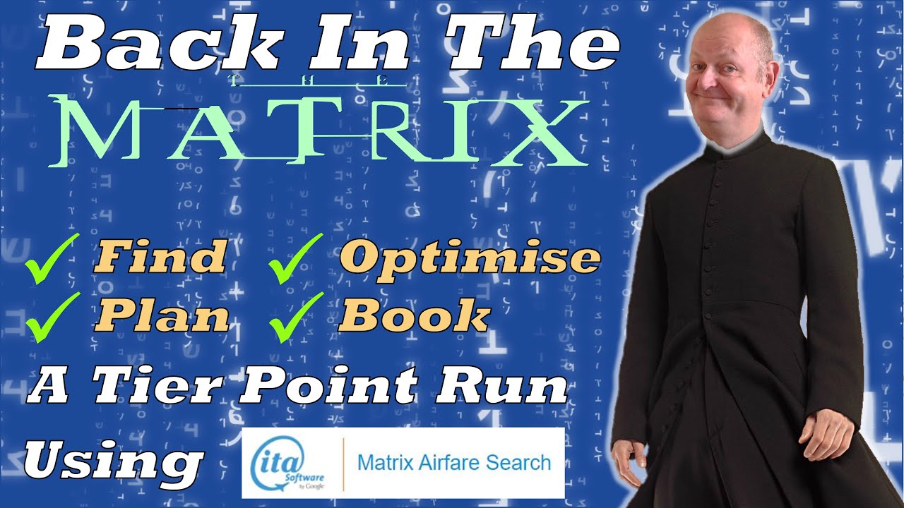 Return to The (ITA) Matrix - Finding and Booking Tier Point Runs