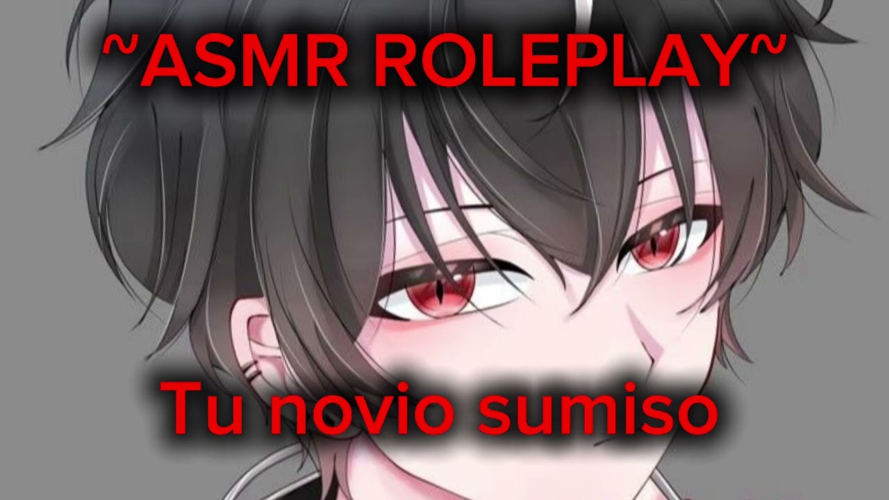 ASMR ROLEPLAY Tu Novio sumiso