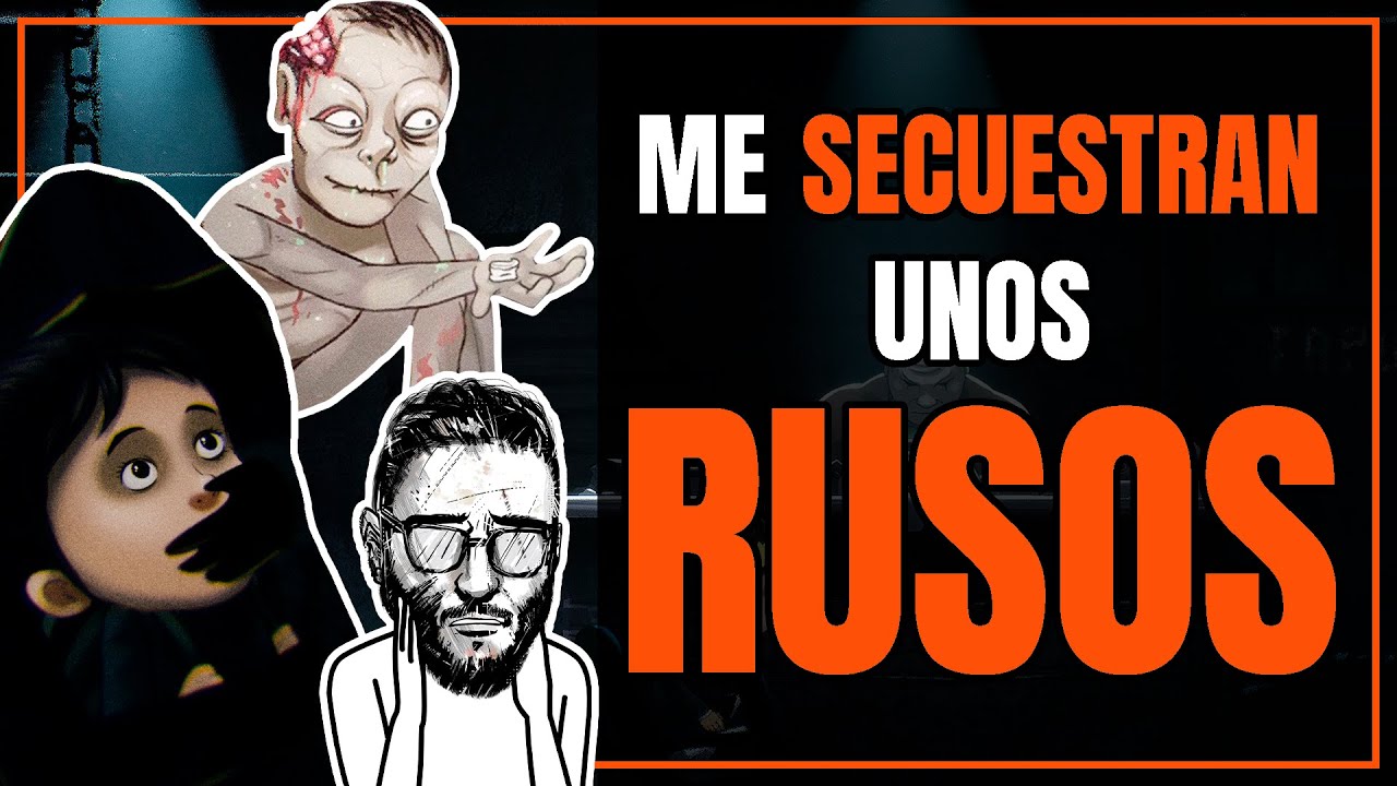 Me secuestran unos RUSOS - Fragile