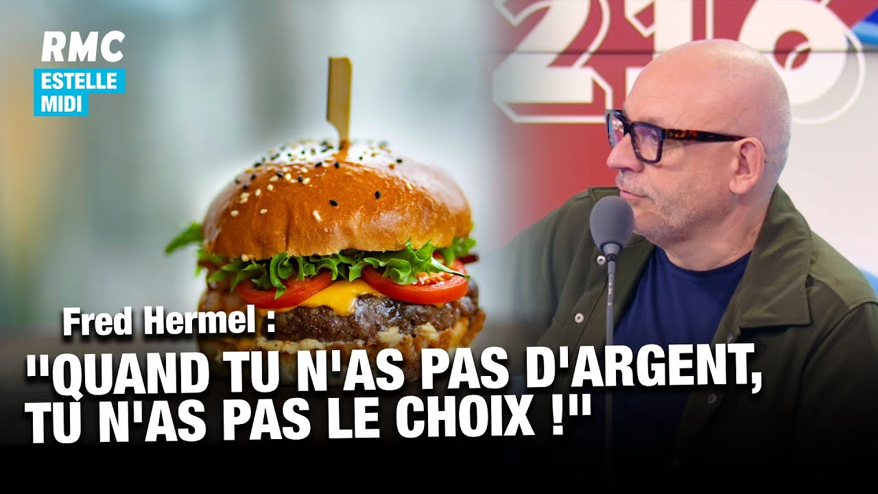 Promo sur la malbouffe : "On empoisonne des gens car ils sont pauvres", s'agace Fred Hermel