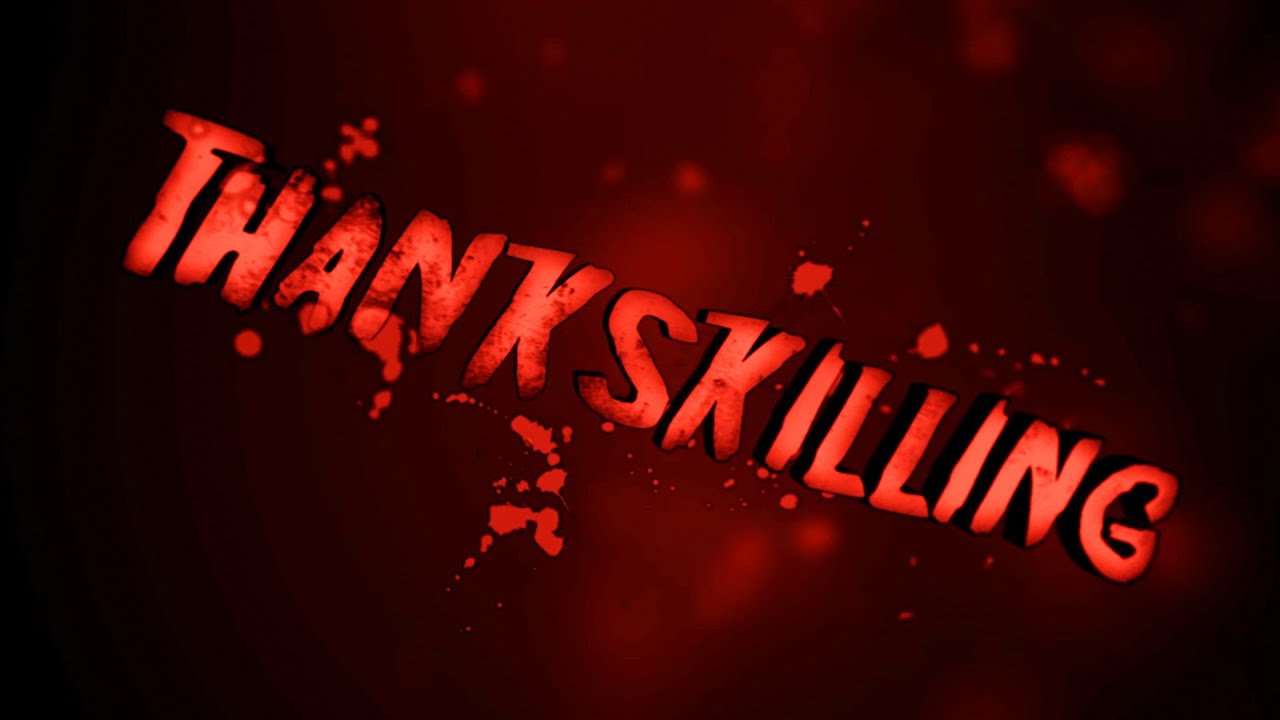 ThanksKilling Opening Credits & Theme Song