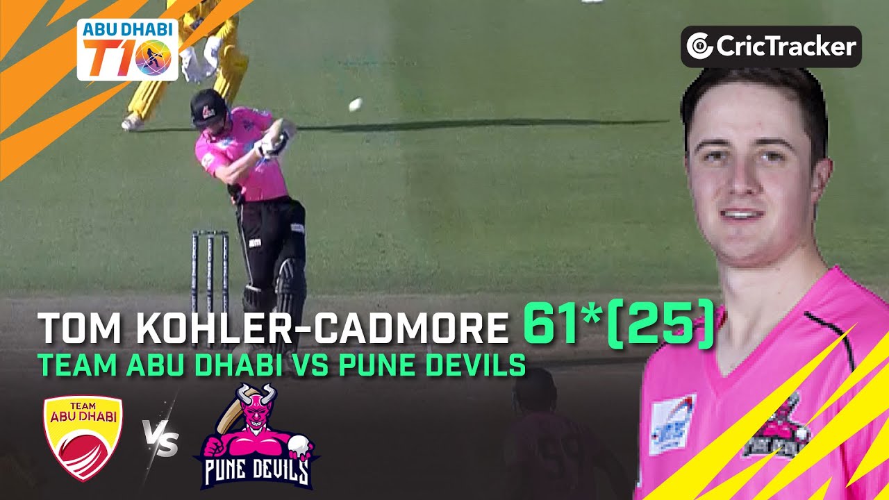 Team Abu Dhabi vs Pune Devils | Match 10 Tom Kohler Cadmore 61(25) | Abu Dhabi T10 Season 4