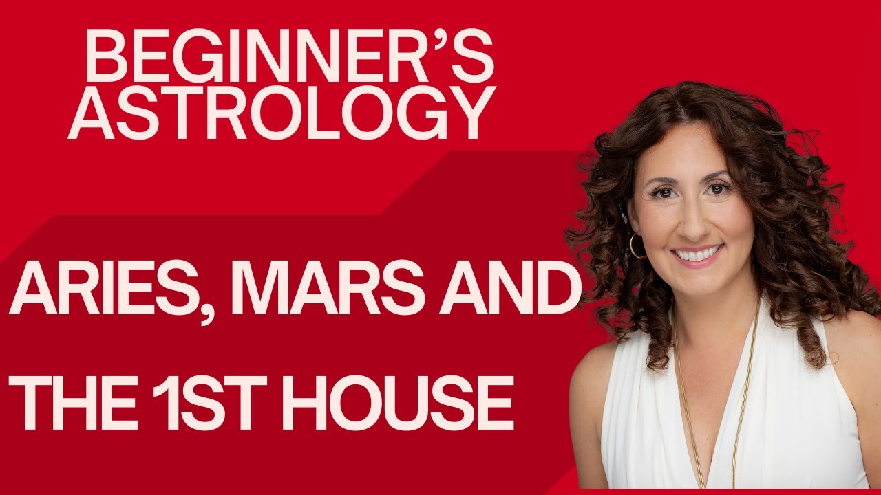 How Does Astrology Work? Plus: Aries, Mars and the 1st House Explained!