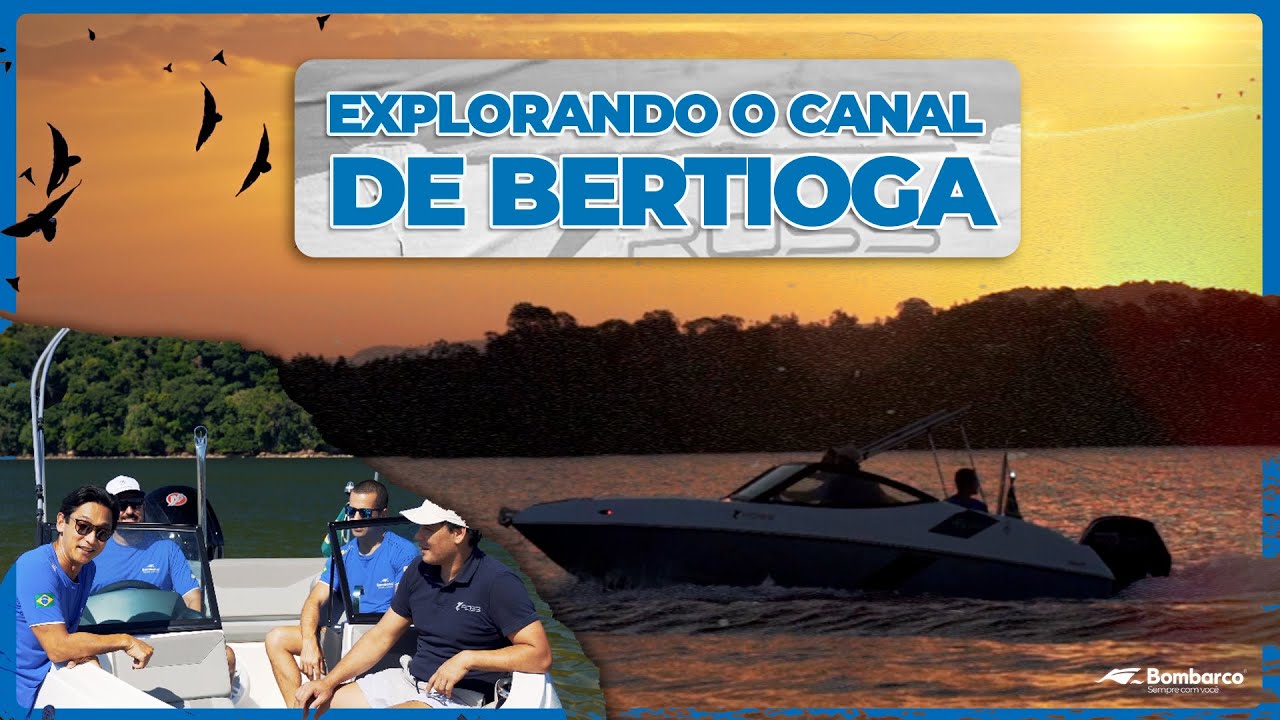 NAVEGANDO DE BERTIOGA ATÉ SANTOS PELO CANAL DE BERTIOGA EM UMA 19 PÉS | GC DESTINOS - BOMBARCO
