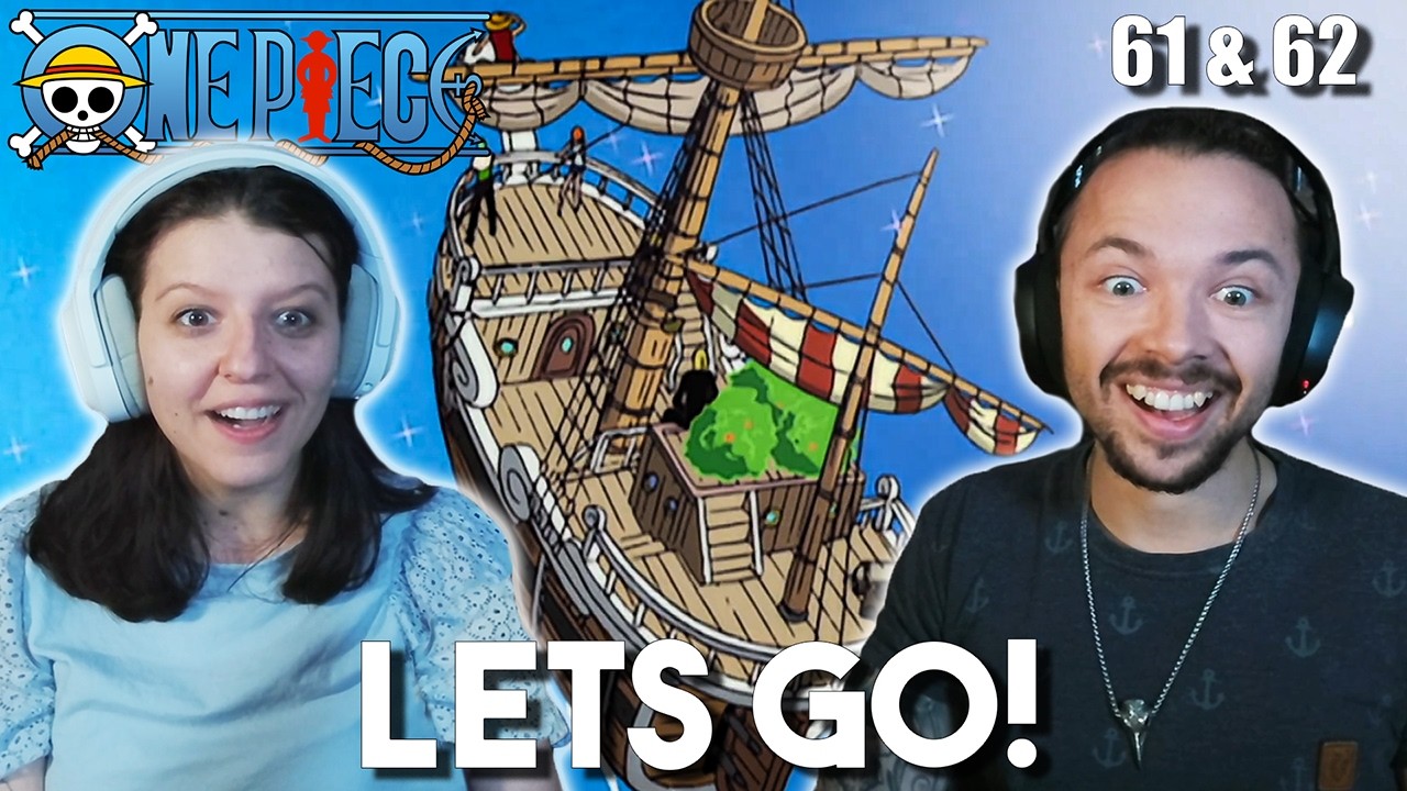 WE FINALLY MADE IT!! | ONE PIECE | Episodes 61-62 Reaction