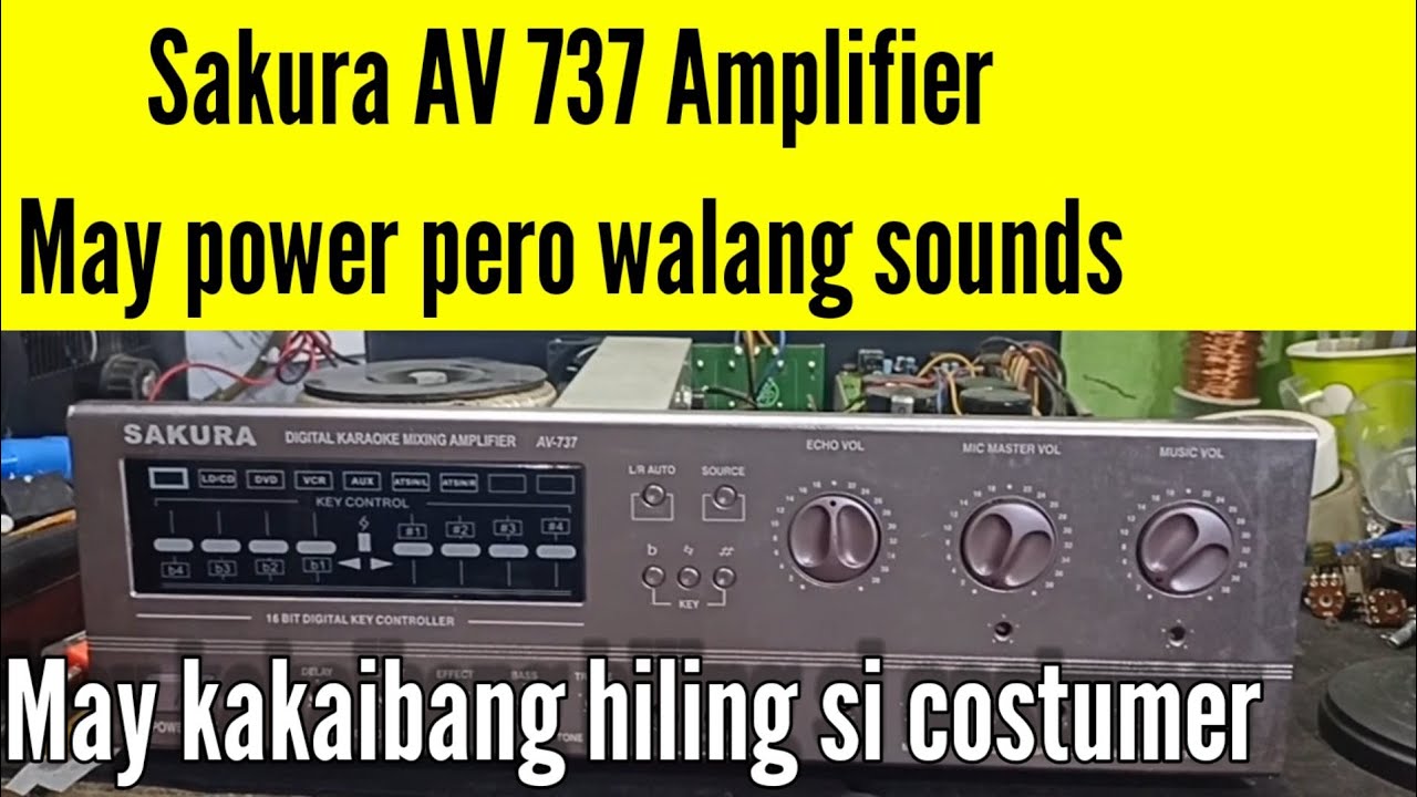 Sakura AV 737 integrated amplifier‼️ may power pero walang sounds