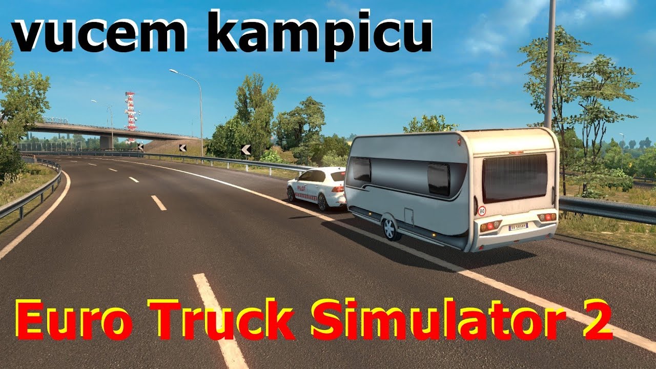 Euro Truck Simulator 2 # EU 2 -  vučem  kampicu - muzika   // Logitech G920