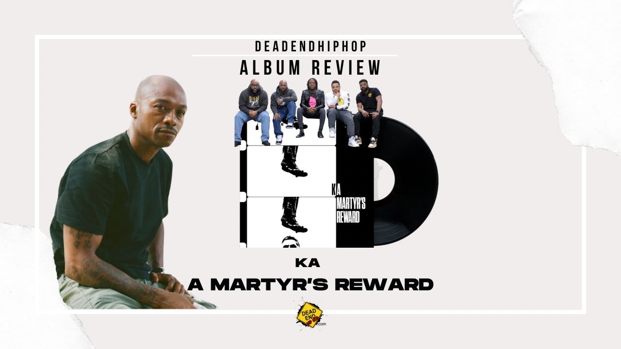 Ka - A Martyr's Reward Album Review