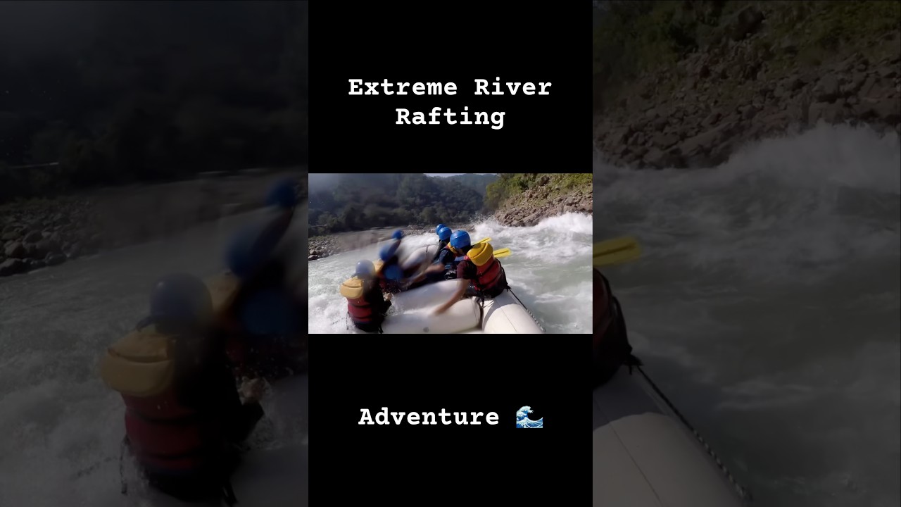 Extreme River Rafting Adventure 🌊 | Thrill, Fun & Adrenaline Rush 