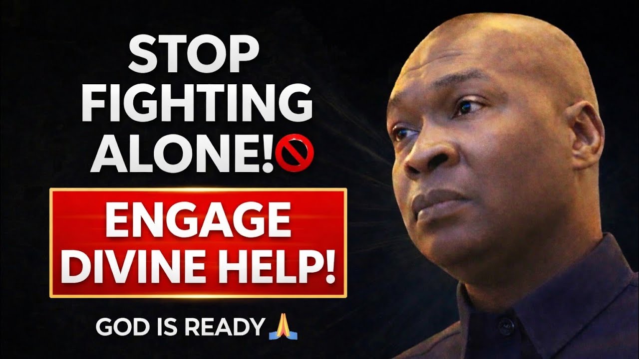 STOP FIGHTING ALONE! THIS IS HOW TO ENGAGE DIVINE HELP EFFECTIVELY | APOSTLE JOSHUA SELMAN