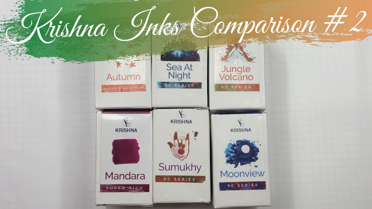 Krishna Inks Comparison #2