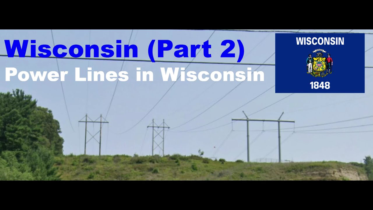 Power Lines in Wisconsin (Part 2)