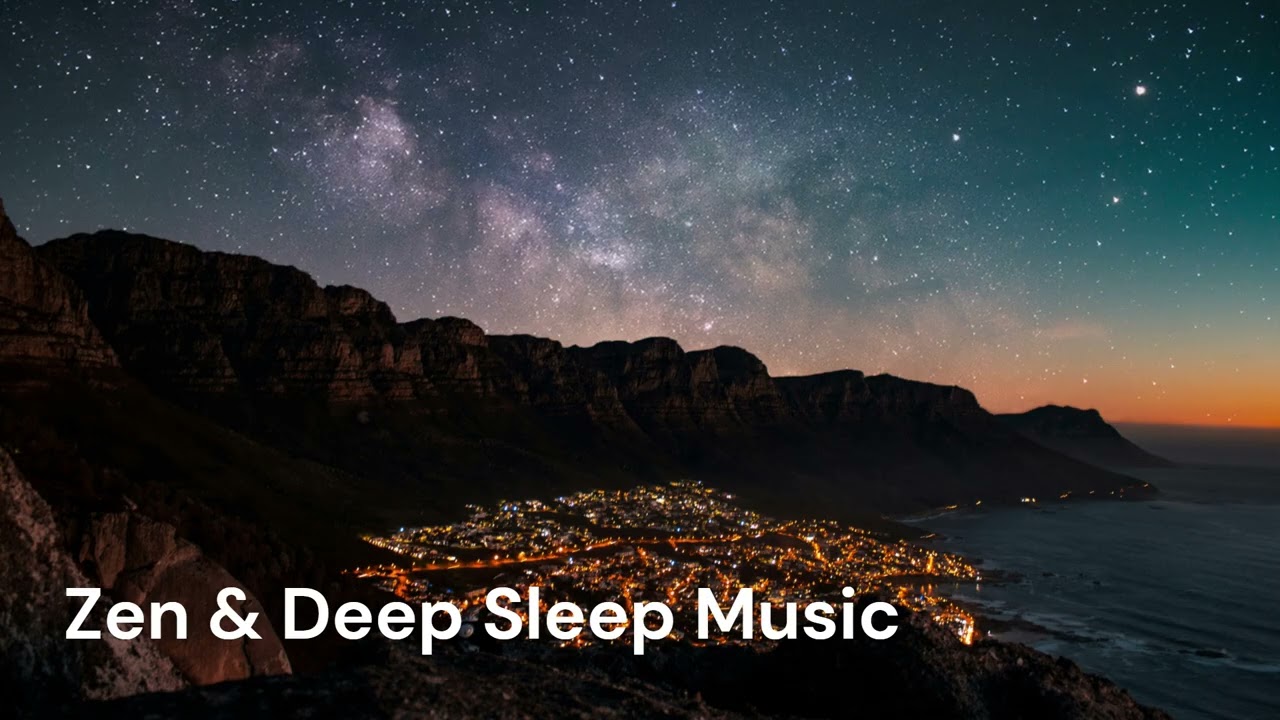 Relaxation & Zen Deep Sleep Music – Pure Zen Sleep  💤