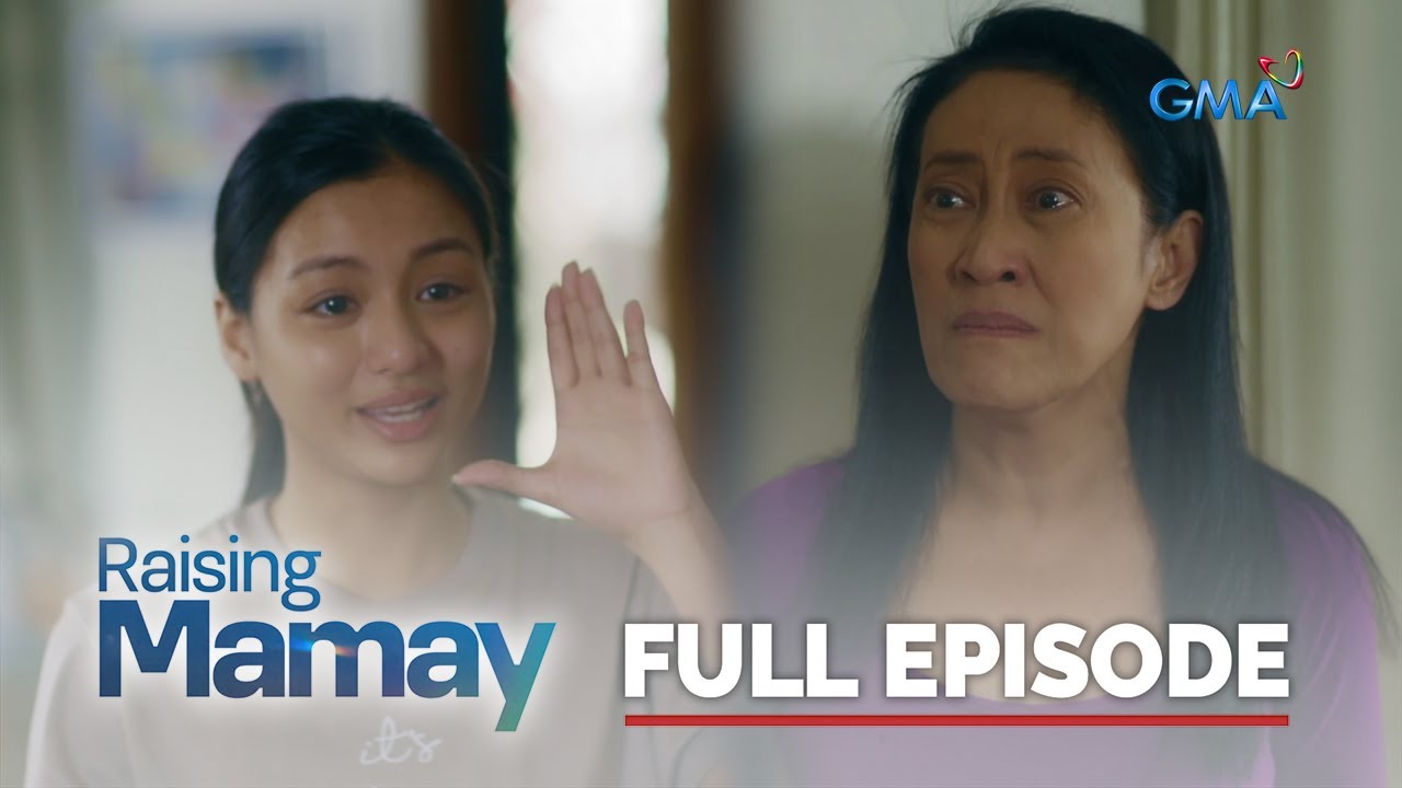 Raising Mamay: Full Episode 6 (Stream Together)