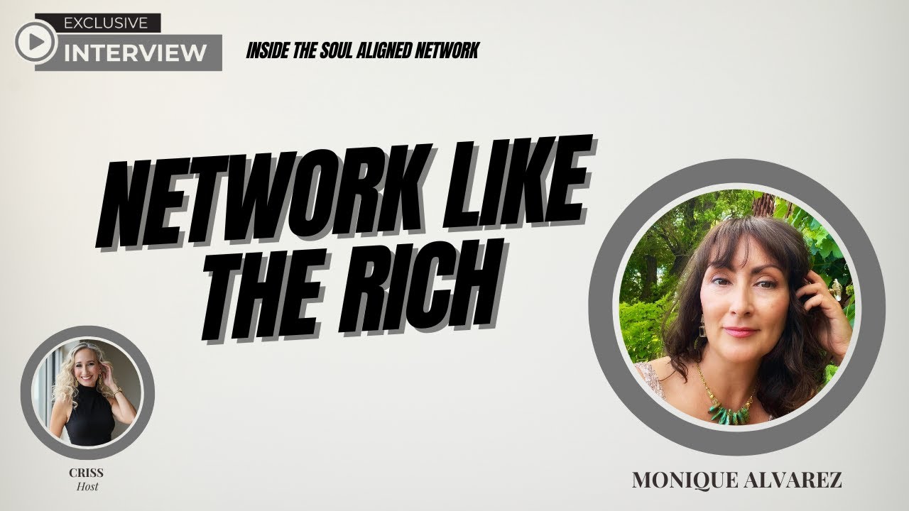 Ep. 1: Network Like The Rich w/ Monique Alvarez