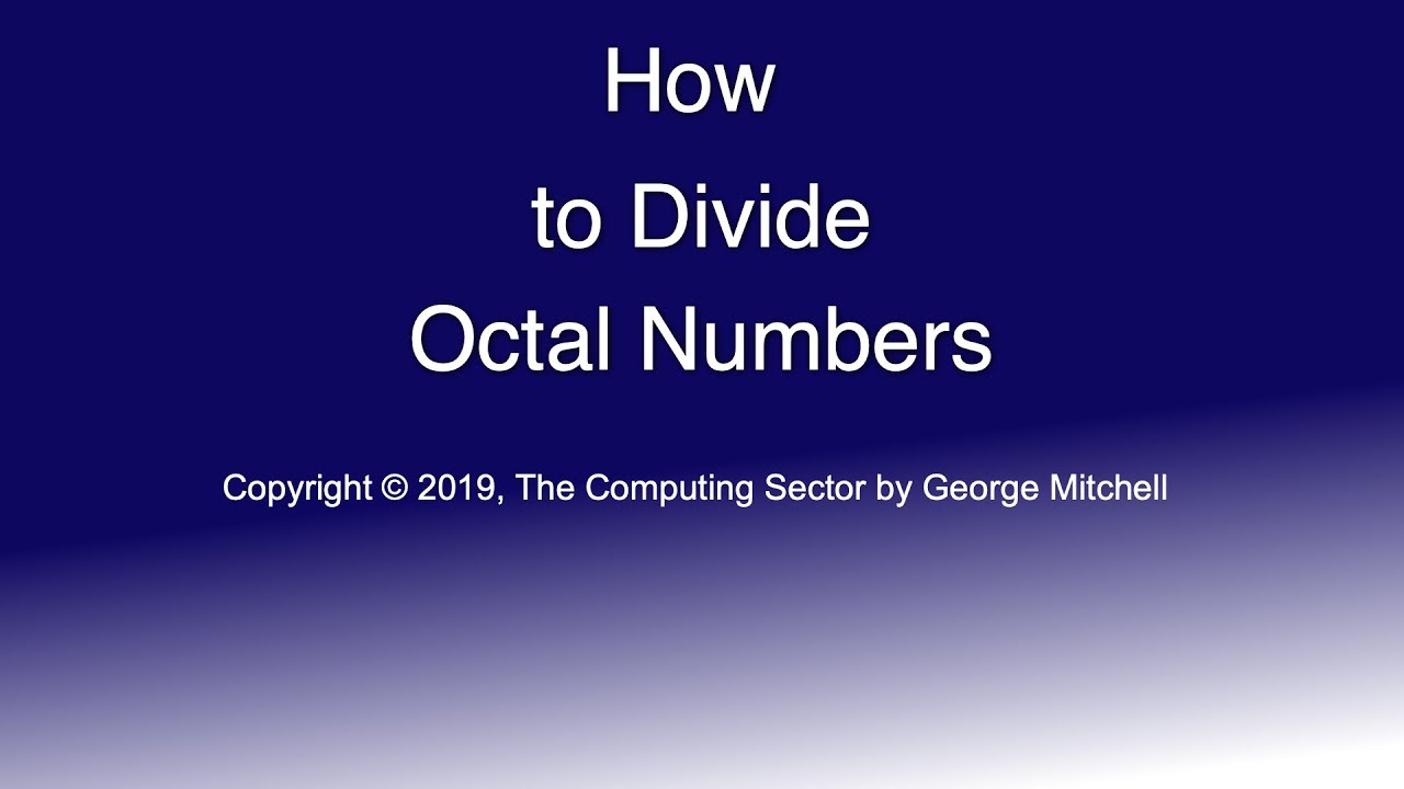 How To Divide Octal Numbers