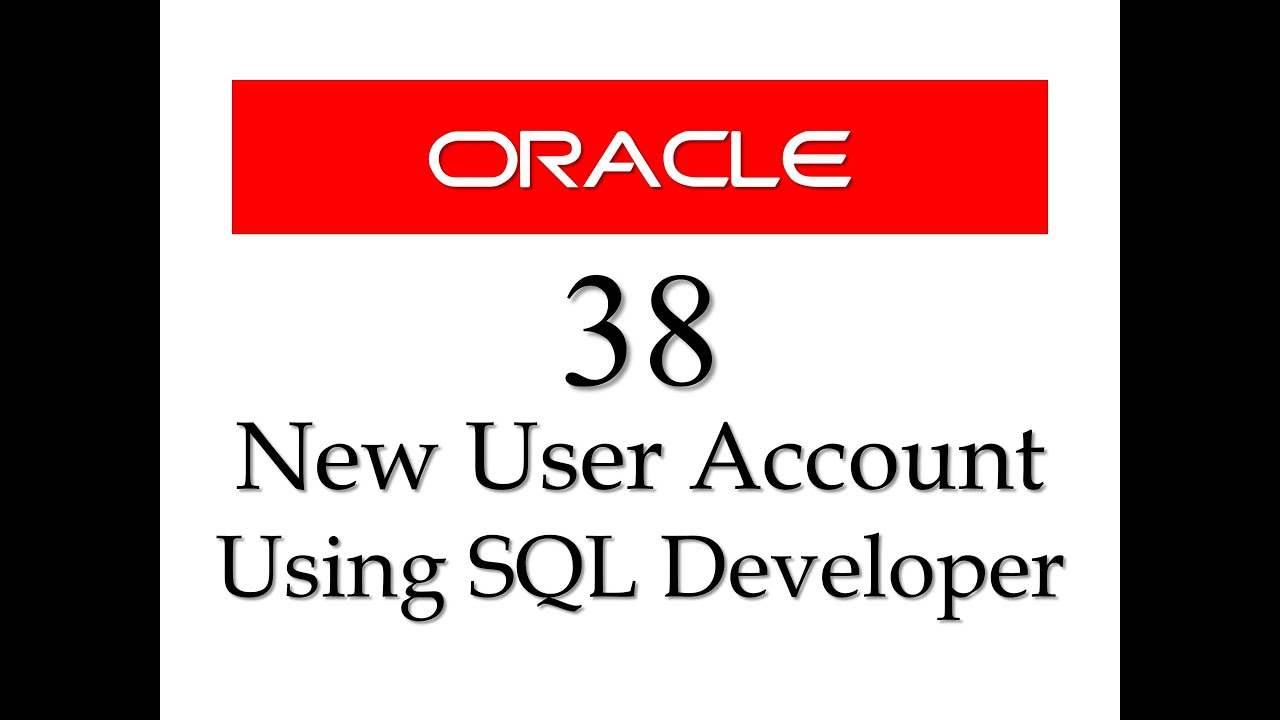 Учебник SQL 38: Как создать пользователя с помощью SQL Developer в базе данных Oracle