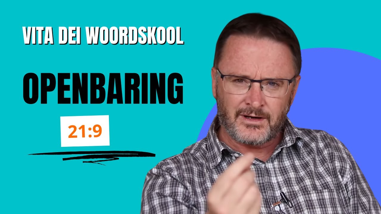 Openbaring Hfstk 21:9 | Woordskool 488