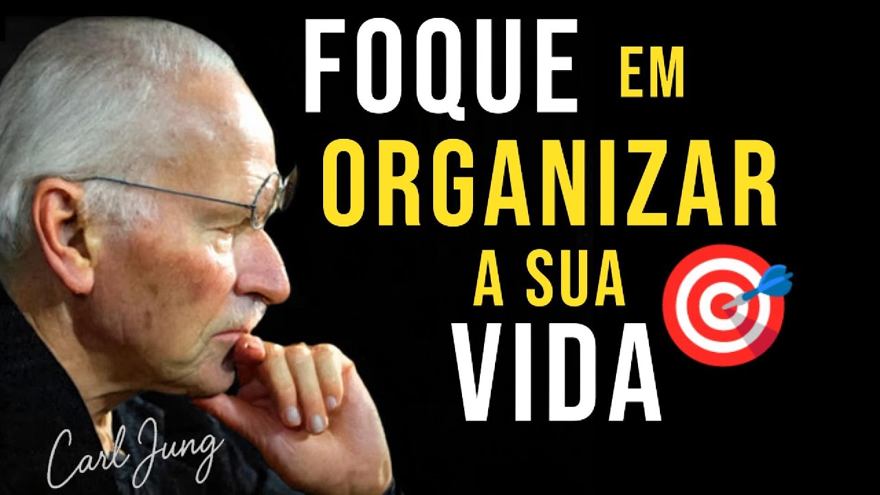 ORGANIZE SUA VIDA EM SILÊNCIO: 10 Regras de Carl Jung | A verdade que a rotina esconde de você