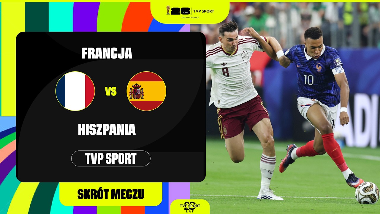 SKR&Oacute;T: MUNDIAL, 1/2 FINAŁU: FRANCJA &ndash; HISZPANIA. EUROPEJSKI KLASYK!