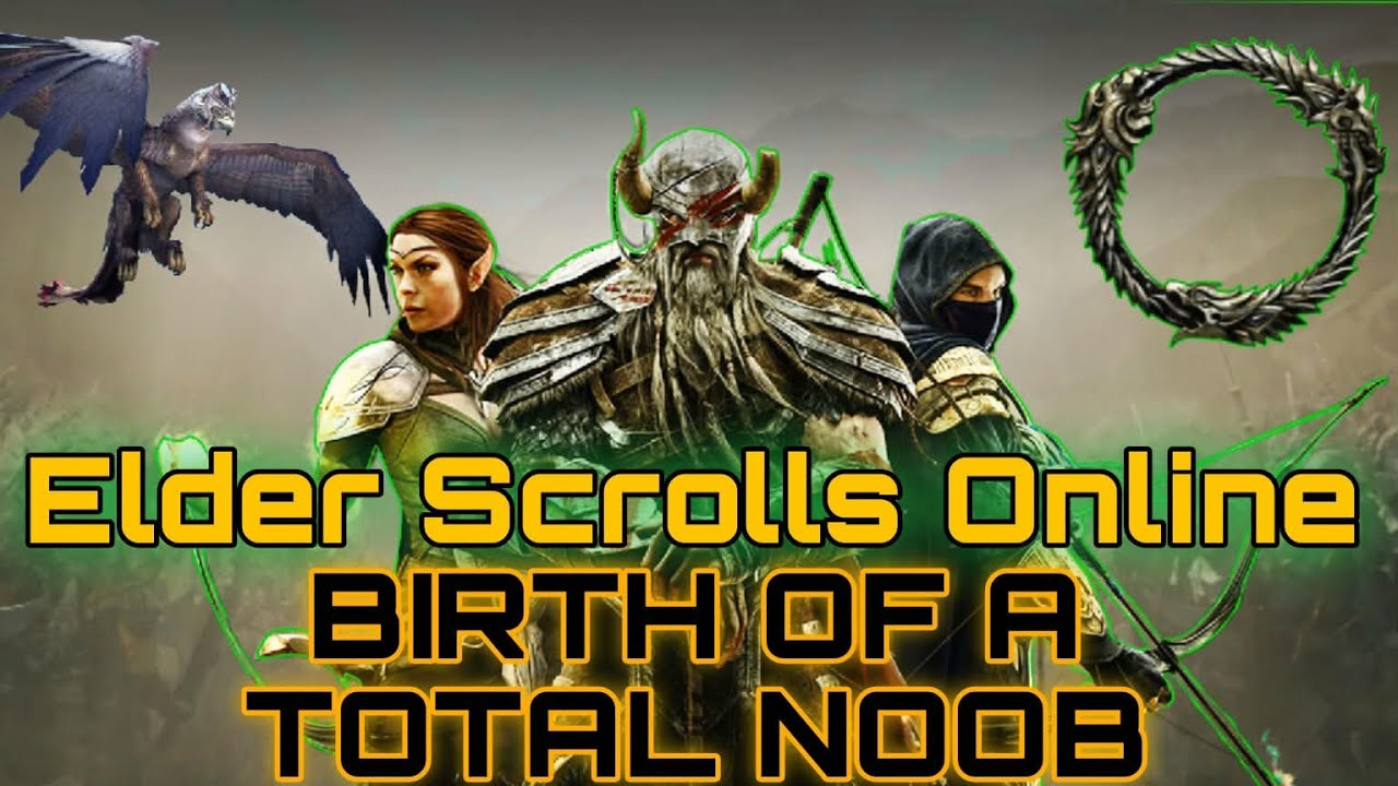 The Elder Scrolls Online : Newbie Adventuring Through Tamriel