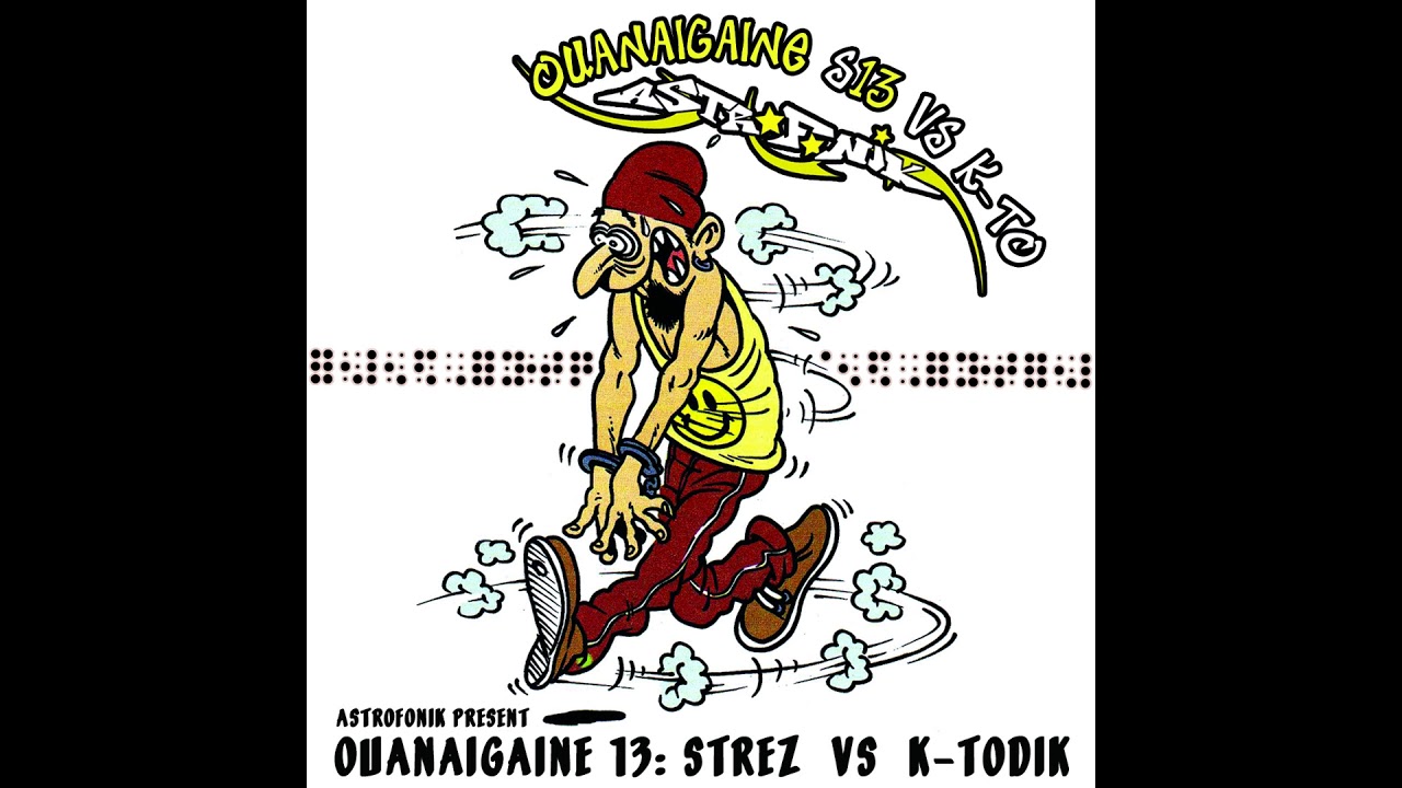 STREZ, KTODIK - Ouanaigaine 13